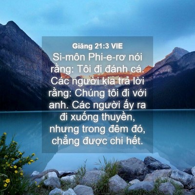 Picture 04 - Giăng 21:3 VIE - Si-môn Phi-e-rơ nói rằng: Tôi đi đánh - Bible Verse Picture