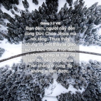Picture 04 - Giăng 3:2 VIE - Ban đêm, người nầy đến cùng Đức - Bible Verse Picture