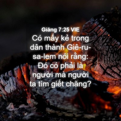 Picture 04 - Giăng 7:25 VIE - Có mấy kẻ trong dân thành Giê-ru-sa-lem - Bible Verse Picture