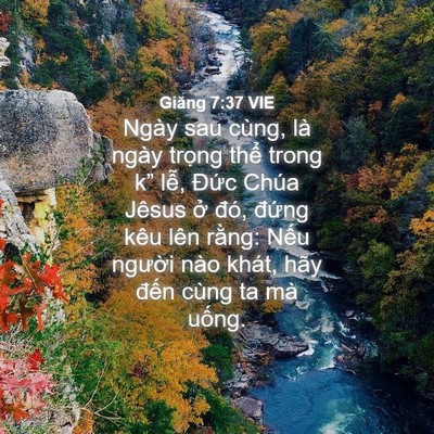 Picture 04 - Giăng 7:37 VIE - Ngày sau cùng, là ngày trọng thể trong - Bible Verse Picture