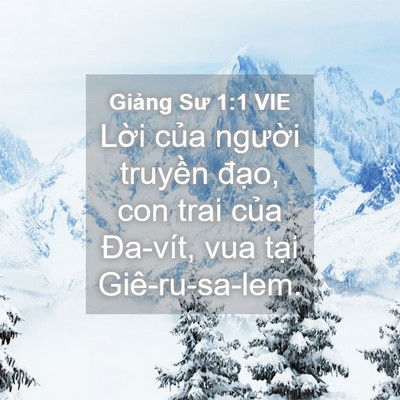 Picture 04 - Giảng Sư 1:1 VIE - Lời của người truyền đạo, con trai - Bible Verse Picture