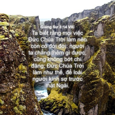 Picture 04 - Giảng Sư 3:14 VIE - Ta biết rằng mọi việc Đức Chúa Trời - Bible Verse Picture