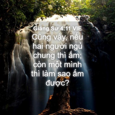 Picture 04 - Giảng Sư 4:11 VIE - Cũng vậy, nếu hai người ngủ chung thì - Bible Verse Picture