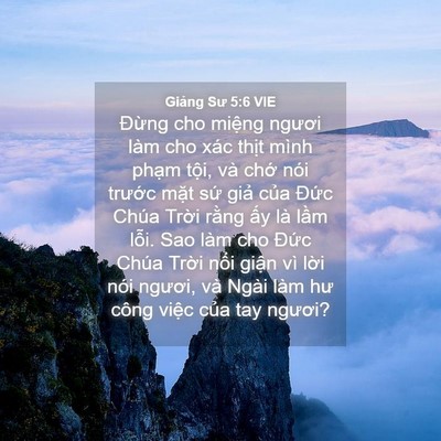 Picture 04 - Giảng Sư 5:6 VIE - Đừng cho miệng ngươi làm cho xác thịt - Bible Verse Picture