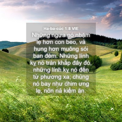Picture 04 - Ha-ba-cúc 1:8 VIE - Những ngựa nó nhặm lẹ hơn con beo, và - Bible Verse Picture