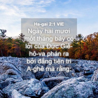Picture 04 - Ha-gai 2:1 VIE - Ngày hai mươi mốt tháng bảy có lời - Bible Verse Picture