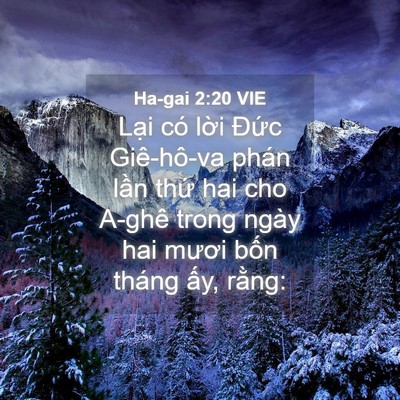 Picture 04 - Ha-gai 2:20 VIE - Lại có lời Đức Giê-hô-va phán lần - Bible Verse Picture
