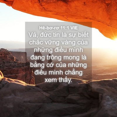 Picture 04 - Hê-bơ-rơ 11:1 VIE - Vả, đức tin là sự biết chắc vững - Bible Verse Picture