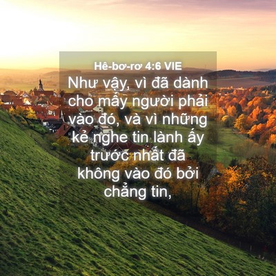 Picture 04 - Hê-bơ-rơ 4:6 VIE - Như vậy, vì đã dành cho mấy người - Bible Verse Picture