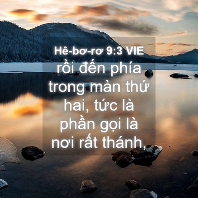 Picture 04 - Hê-bơ-rơ 9:3 VIE - rồi đến phía trong màn thứ hai, tức - Bible Verse Picture