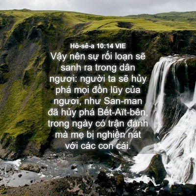 Picture 04 - Hô-sê-a 10:14 VIE - Vậy nên sự rối loạn sẽ sanh ra trong - Bible Verse Picture