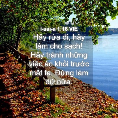 Picture 04 - I-sai-a 1:16 VIE - Hãy rửa đi, hãy làm cho sạch! Hãy tránh - Bible Verse Picture