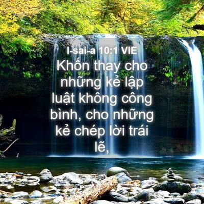 Picture 04 - I-sai-a 10:1 VIE - Khốn thay cho những kẻ lập luật không - Bible Verse Picture