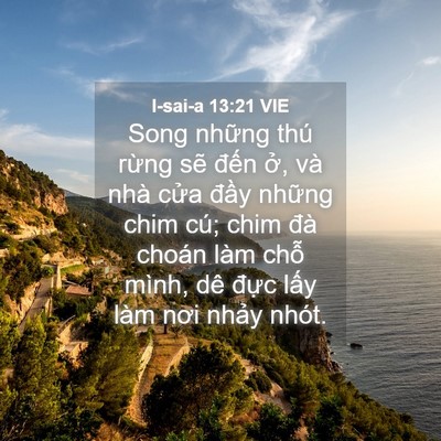 Picture 04 - I-sai-a 13:21 VIE - Song những thú rừng sẽ đến ở, và - Bible Verse Picture