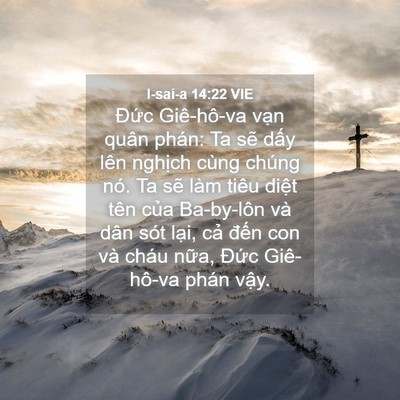 Picture 04 - I-sai-a 14:22 VIE - Đức Giê-hô-va vạn quân phán: Ta sẽ - Bible Verse Picture
