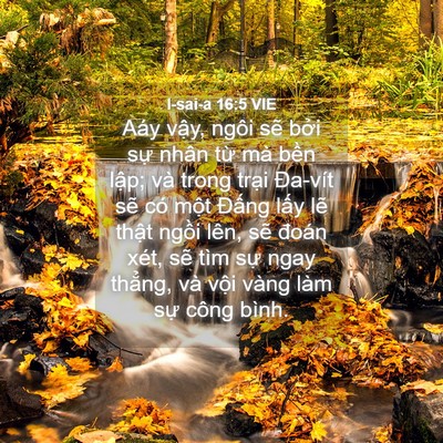 Picture 04 - I-sai-a 16:5 VIE - Aáy vậy, ngôi sẽ bởi sự nhân từ mà - Bible Verse Picture