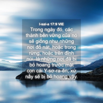 Picture 04 - I-sai-a 17:9 VIE - Trong ngày đó, các thành bền vững của - Bible Verse Picture