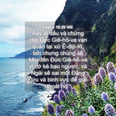Picture 04 - I-sai-a 19:20 VIE - Aáy là dấu và chứng cho Đức Giê-hô-va - Bible Verse Picture