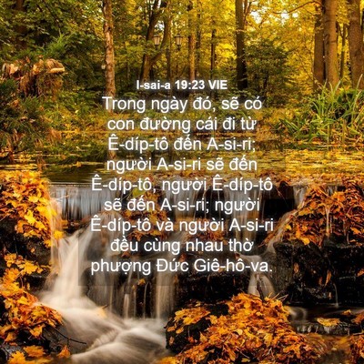 Picture 04 - I-sai-a 19:23 VIE - Trong ngày đó, sẽ có con đường cái đi - Bible Verse Picture