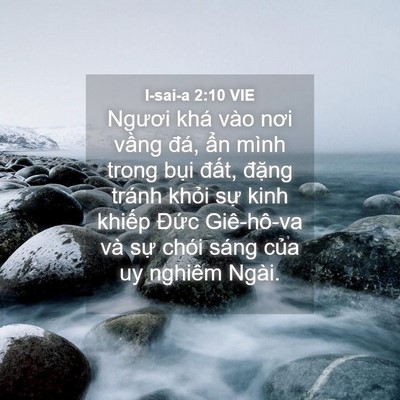 Picture 04 - I-sai-a 2:10 VIE - Ngươi khá vào nơi vầng đá, ẩn mình - Bible Verse Picture