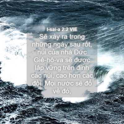 Picture 04 - I-sai-a 2:2 VIE - Sẽ xảy ra trong những ngày sau rốt, núi - Bible Verse Picture