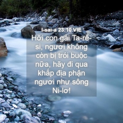 Picture 04 - I-sai-a 23:10 VIE - Hỡi con gái Ta-rê-si, ngươi không còn - Bible Verse Picture
