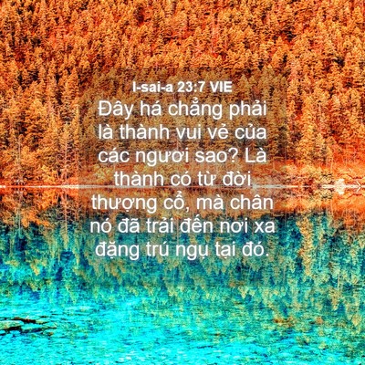 Picture 04 - I-sai-a 23:7 VIE - Đây há chẳng phải là thành vui vẻ - Bible Verse Picture