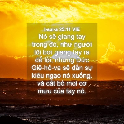 Picture 04 - I-sai-a 25:11 VIE - Nó sẽ giang tay trong đó, như người - Bible Verse Picture