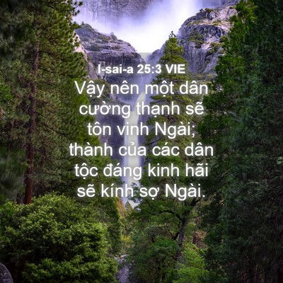 Picture 04 - I-sai-a 25:3 VIE - Vậy nên một dân cường thạnh sẽ tôn - Bible Verse Picture