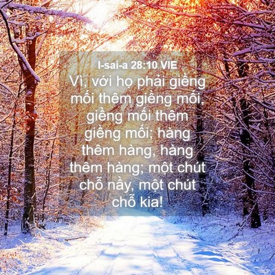 Picture 04 - I-sai-a 28:10 VIE - Vì, với họ phải giềng mối thêm - Bible Verse Picture