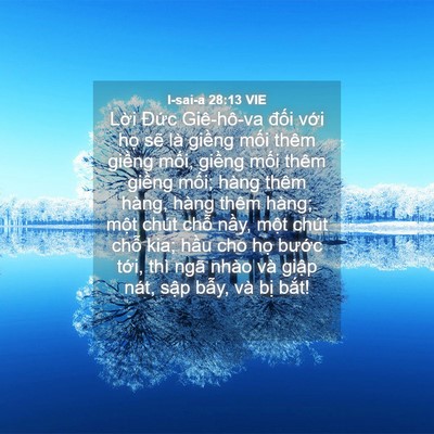 Picture 04 - I-sai-a 28:13 VIE - Lời Đức Giê-hô-va đối với họ sẽ - Bible Verse Picture