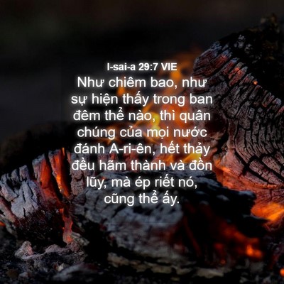Picture 04 - I-sai-a 29:7 VIE - Như chiêm bao, như sự hiện thấy trong - Bible Verse Picture
