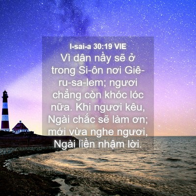 Picture 04 - I-sai-a 30:19 VIE - Vì dân nầy sẽ ở trong Si-ôn nơi - Bible Verse Picture