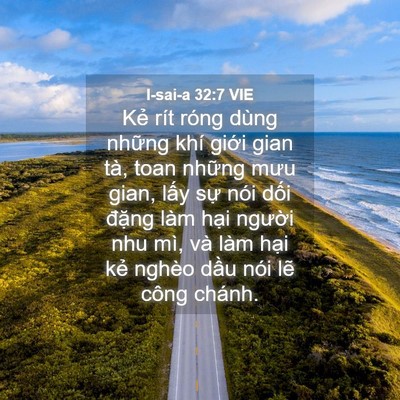 Picture 04 - I-sai-a 32:7 VIE - Kẻ rít róng dùng những khí giới gian - Bible Verse Picture