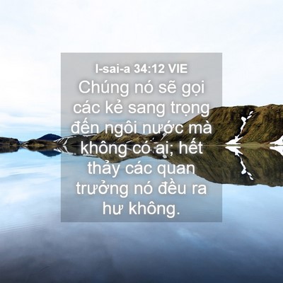 Picture 04 - I-sai-a 34:12 VIE - Chúng nó sẽ gọi các kẻ sang trọng - Bible Verse Picture