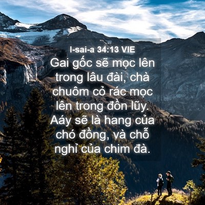 Picture 04 - I-sai-a 34:13 VIE - Gai gốc sẽ mọc lên trong lâu đài, chà - Bible Verse Picture