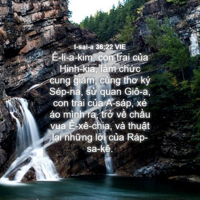 Picture 04 - I-sai-a 36:22 VIE - Ê-li-a-kim, con trai của Hinh-kia, làm chức - Bible Verse Picture