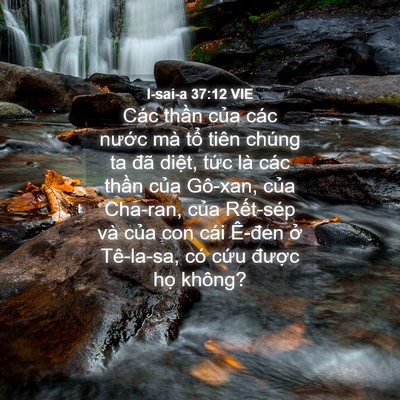 Picture 04 - I-sai-a 37:12 VIE - Các thần của các nước mà tổ tiên - Bible Verse Picture