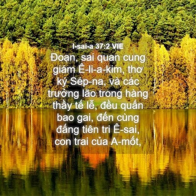 Picture 04 - I-sai-a 37:2 VIE - Đoạn, sai quan cung giám Ê-li-a-kim, thơ - Bible Verse Picture