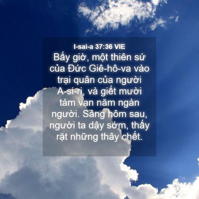 Picture 04 - I-sai-a 37:36 VIE - Bấy giờ, một thiên sứ của Đức - Bible Verse Picture