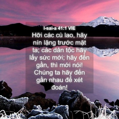 Picture 04 - I-sai-a 41:1 VIE - Hỡi các cù lao, hãy nín lặng trước - Bible Verse Picture
