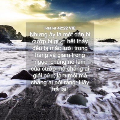 Picture 04 - I-sai-a 42:22 VIE - Nhưng ấy là một dân bị cướp bị - Bible Verse Picture