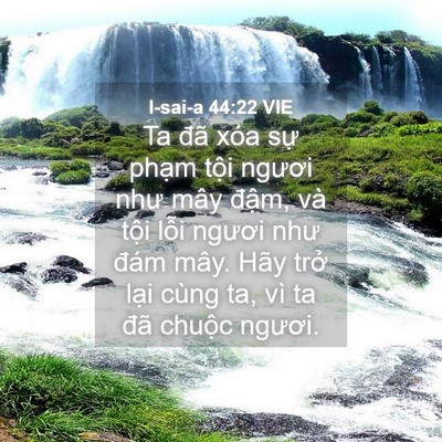 Picture 04 - I-sai-a 44:22 VIE - Ta đã xóa sự phạm tội ngươi như mây - Bible Verse Picture