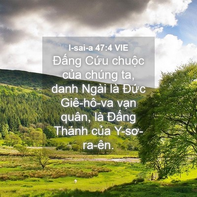 Picture 04 - I-sai-a 47:4 VIE - Đấng Cứu chuộc của chúng ta, danh Ngài - Bible Verse Picture