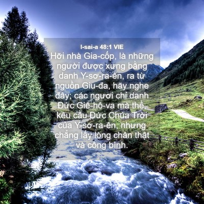 Picture 04 - I-sai-a 48:1 VIE - Hỡi nhà Gia-cốp, là những người - Bible Verse Picture
