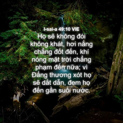 Picture 04 - I-sai-a 49:10 VIE - Họ sẽ không đói không khát, hơi nắng - Bible Verse Picture