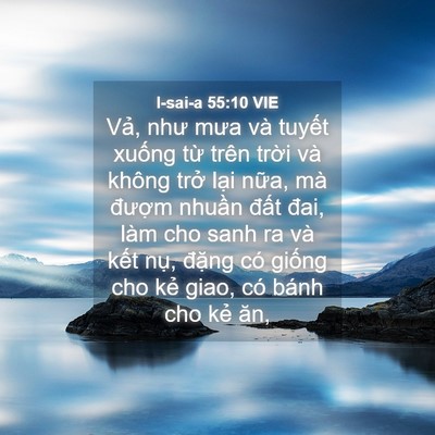 Picture 04 - I-sai-a 55:10 VIE - Vả, như mưa và tuyết xuống từ trên - Bible Verse Picture