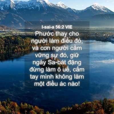 Picture 04 - I-sai-a 56:2 VIE - Phước thay cho người làm điều đó, và - Bible Verse Picture