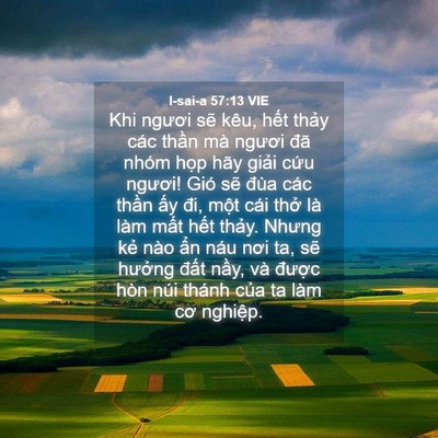 Picture 04 - I-sai-a 57:13 VIE - Khi ngươi sẽ kêu, hết thảy các thần - Bible Verse Picture