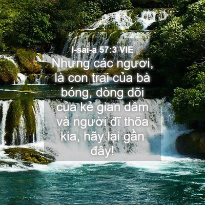 Picture 04 - I-sai-a 57:3 VIE - Nhưng các ngươi, là con trai của bà - Bible Verse Picture